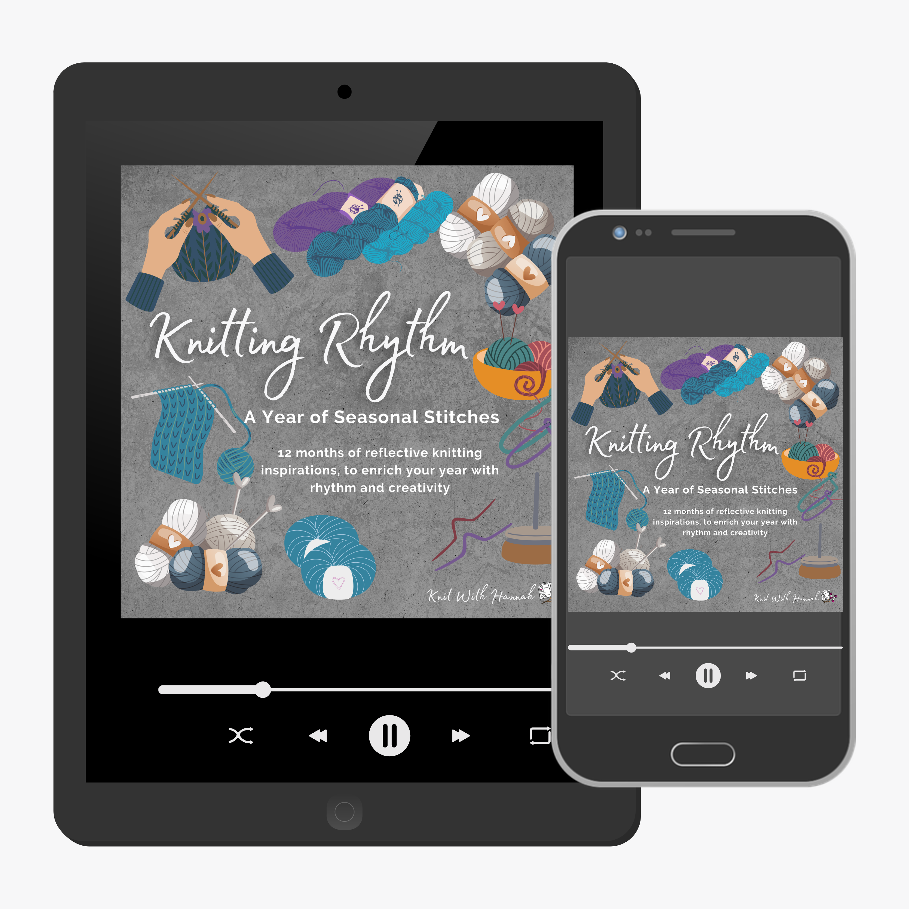 knitting rhythm podcast image of yarn and hands knitting on ipad and iphone ready to press play